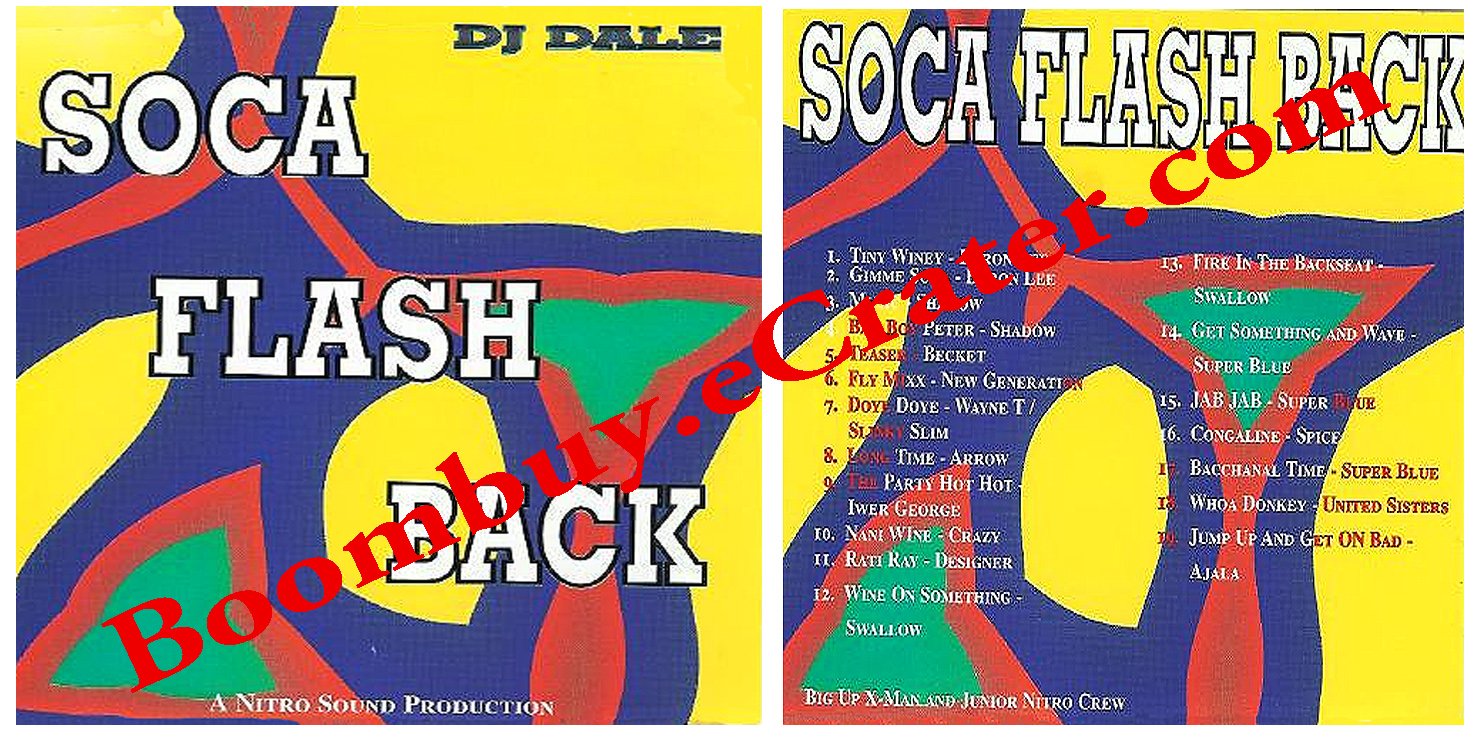 Dj Dale: Soca Flasback Vol. 1