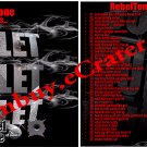 Rebel tone: Bullet Bullet Bullet