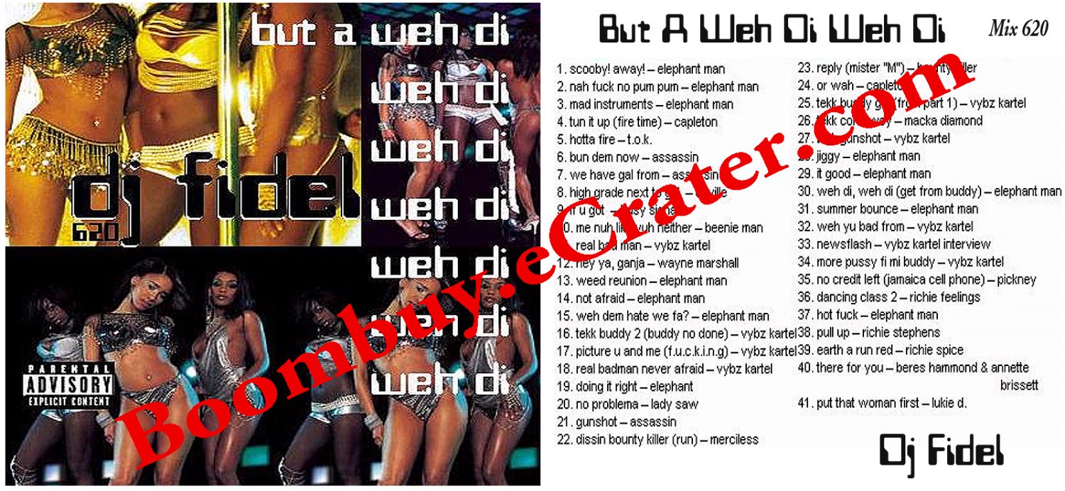 Dj Fidel: But A Weh Di Weh Di #620