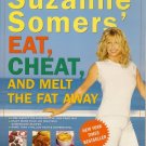 Eat Cheat Melt Fat Away Suzanne Somers Weight Somersize Hardcover