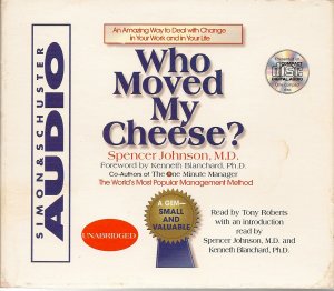 Who Moved My Cheese? Audio Book An Amazing Way to Deal with Change