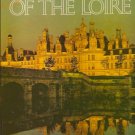 Chateaux of the Loire Book by Sabine Bonnet 1984
