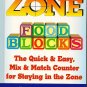 Zone Food Blocks Book - The Quick and Easy Mix-and-Match Counter