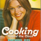 Item image	 Rachael Ray Cooking round the Clock 30-minute meals Cookbook