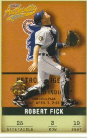 2002 Fleer Authentix #3 Robert Fick