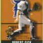 2002 Fleer Authentix #3 Robert Fick