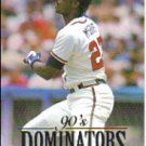 1994 Donruss Dominators #A3 Fred McGriff