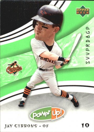 2004 Upper Deck Power Up #38 Jay Gibbons