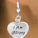 "I Am Strong" Heart Charm - Charm Measures - Choose Earring Style- 2 Options