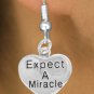 "Expect A Miracle" Heart Charm - Charm Measures - Choose Earring Style- 2 Options