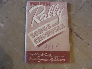 Youth Rally Songs & Choruses Book 1945