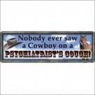 10.5 in x 3.5in  RIVERS EDGE HOME DECOR LARGE TIN SIGN JOHN WAYNE PSYCHIATRIST