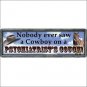 10.5 in x 3.5in  RIVERS EDGE HOME DECOR LARGE TIN SIGN JOHN WAYNE PSYCHIATRIST