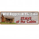 10.5 inch x 3.5 inch RIVERS EDGE HOME DECOR TIN SIGN- WHAT HAPPENS AT CABIN