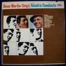 FRANK SINATRA   " Dean Martin Sings / Sinatra Conducts "  1965 LP