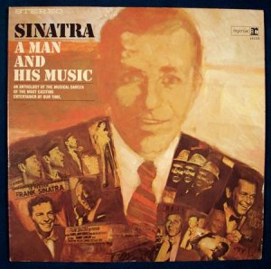 FRANK SINATRA   " A Man And HIs Music "  1965 Double LP