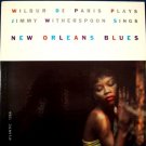 WILBUR De PARIS / JIMMY WITHERSPOON  " New Orleans Blues "  1957 LP
