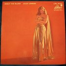 JULIE LONDON  " About The Blues "   1957 LP