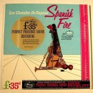 SPANISH FIRE   ~  Los Chavales De Espana   /   LP Music of Spain