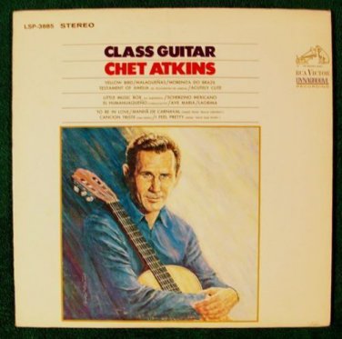 CHET ATKINS  ~  Class Guitar         1967 Country LP