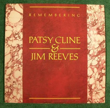 PATSY CLINE & JIM REEVES   ~   Remembering        1982 Country LP
