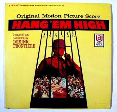 HANG 'EM HIGH   ~   1968 Original Motion Picture Score LP