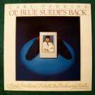 CARL PERKINS  ~  Ol' Blue Suede's Back         1978 Rock & Roll LP