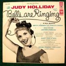 BELLS ARE RINGING   ~   1957 Original Soundtrack Recording LP     Judy Holliday