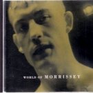The  World of Morrissey by Morrissey (Steven Patrick Morrissey) (CD, Feb-1995, W