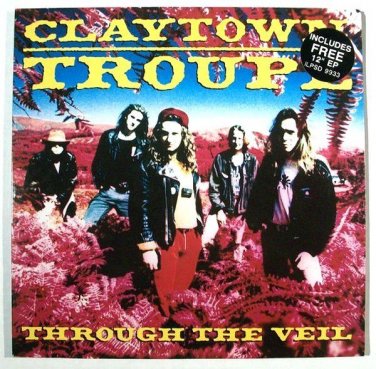 CLAYTOWN TROUPE  ~  Through The Veil     1989 Alt Rock LP - w/Free 12" EP