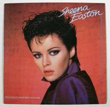 SHEENA EASTON  ~  You Could Have Been With Me       1981 R&B LP