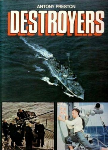 Destroyers by Antony Preston (1977, Hardcover/Dust Jacket)