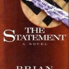 THE STATEMENT by Brian Moore   1996 1st Ed Hc/Dj   WWII Hist-Fic