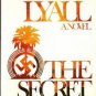 THE SECRET SERVANT by Gavin Lyall   1980 1st Ed Hc/Dj   WWII Hist-Fic