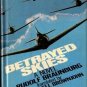 Betrayed Skies by Rudolf Braunberg and John M. Brownjohn (1980, Hardcover)  WWII