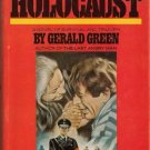 Holocaust by Gerald Green  1978 Hc/Dj   WWII Hist-Fic
