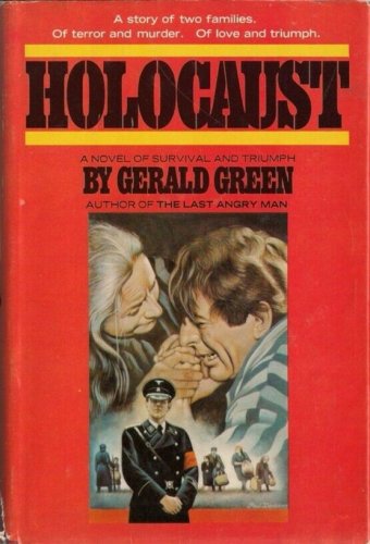Holocaust by Gerald Green  1978 Hc/Dj   WWII Hist-Fic