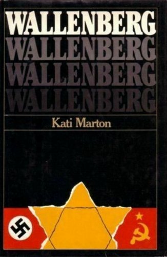 Wallenberg by Kati Marton (1982, Hardcover)  WW II History