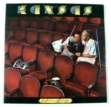 KANSAS  ~  Two For The Show     1978 Double LP   Live Rock