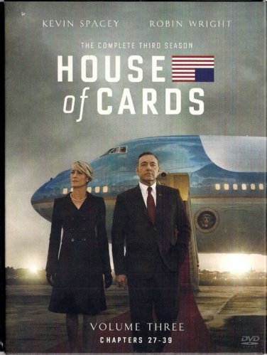 HOUSE OF CARDS  ~  Volume THREE      DVDs       The Complete Third Season