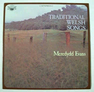 MEREDYDD EVANS  ~  Traditional Welsh Songs   LP