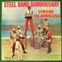 THE STEEL BANDITS  ~  Steel Band Bamboushay   LP   Recorded in St. Thomas, V.I.