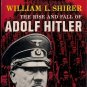 The Rise And Fall Of Adolf Hitler by William L. Shirer  1961 Hc/Dj  WWII History
