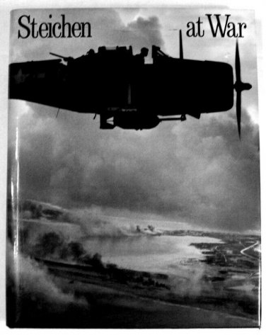 STEICHEN ~ At War   1981 Hc/Dj  Photo WW History