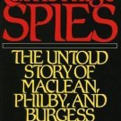 Cambridge Spies : The Untold Story of Maclean, Philby, and Burgess in America