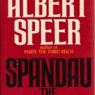 Spandau ~ The Secret Diaries by Albert Speer    1976 Hc/Dj     WW II History