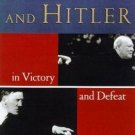 Churchill and Hitler : In Victory and Defeat by John Strawson  1998 Hc/Dj  WWII