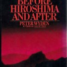 Day One : Before Hiroshima and After by Peter Wyden (1984, Hardcover)