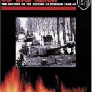 SS-DAS Reich : The History of the Second SS Divison, 1941-45 by Gregory Mattson.
