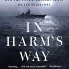 In Harm's Way : The Sinking of the USS Indianapolis by Doug Stanton  2003